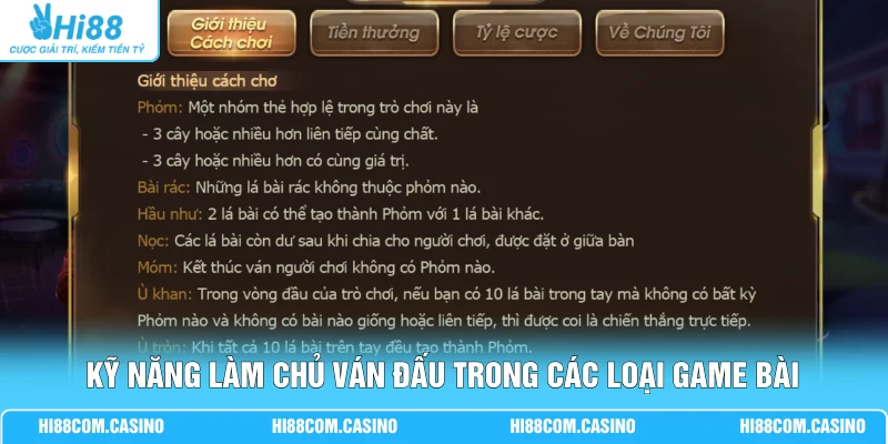 Kỹ năng làm chủ ván đấu trong các loại game bài